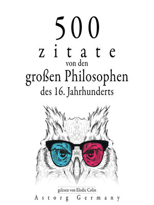 cover image of 500 Zitate von den großen Philosophen des 16. Jahrhunderts